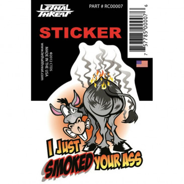 AUTOCOLLANT/STICKER LETHAL THREAT MINI VILAIN I JUST SMOKED YOUR ASS (60x80mm) 3700948178607