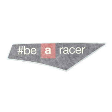 AUTOCOLLANT/STICKER/DECOR CARENAGE GAUCHE (BE A RACER) ORIGINE PIAGGIO 50-125 RS APRILIA 2017> -2H001560-